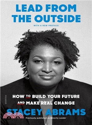 Lead from the Outside ― How to Build Your Future and Make Real Change