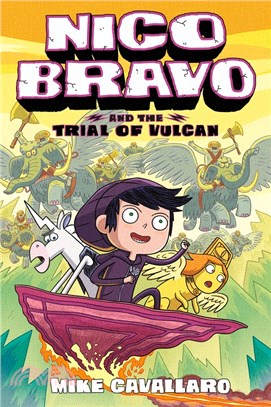 Nico Bravo and the Trial of Vulcan (Graphic Novel)