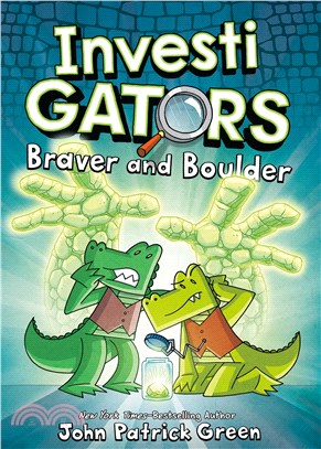 InvestiGators #5: Braver and Boulder (精裝本)(graphic novel)