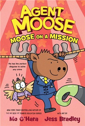 Agent Moose #2: Moose on a Mission (精裝本)(graphic novel)