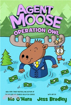 Agent Moose #3: Operation Owl (精裝本)(graphic novel)