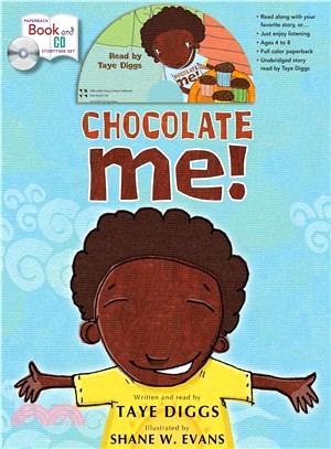 Chocolate me! /