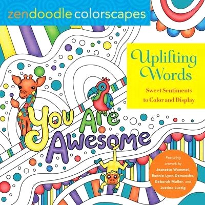 Uplifting Words ― Sweet Sentiments to Color and Display