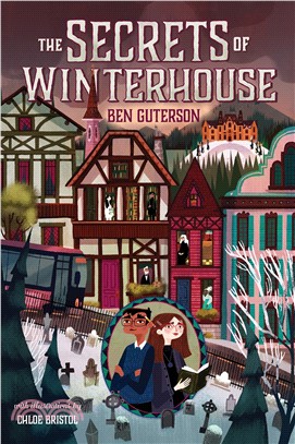 Winterhouse 2 : The secrets of Winterhouse