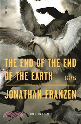 The End of the End of the Earth ― Essays