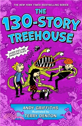 Treehouse book (10) : the 130-story treehouse : Laser eyes and annoying flies! /