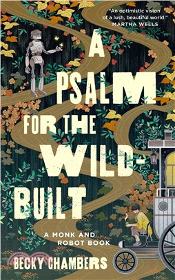 A Psalm for the Wild-Built