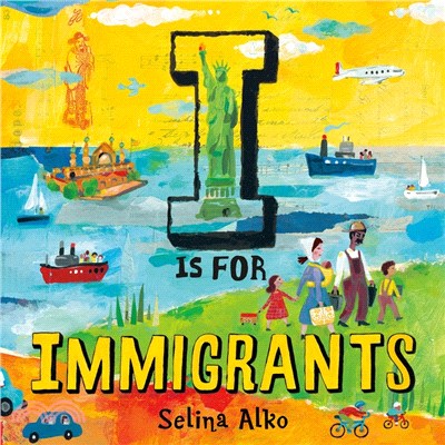 I is for immigrants /