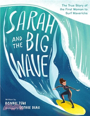 Sarah and the big wave :the ...
