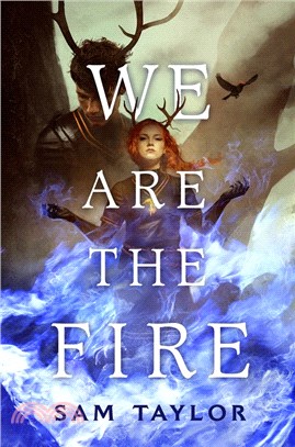 We Are the Fire