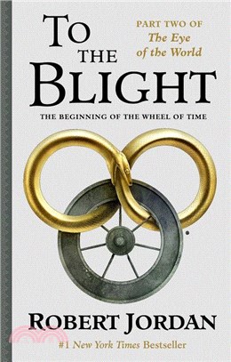 To the Blight ― The Eye of the World