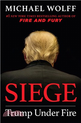 Siege :Trump under fire /