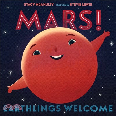 Mars! Earthlings Welcome (精裝本)