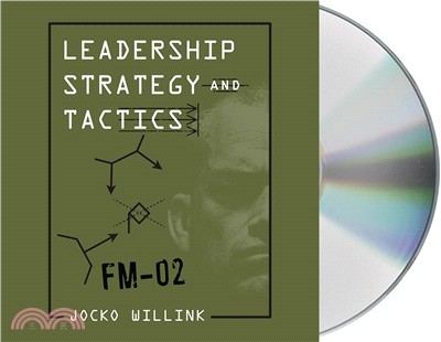 Leadership Strategy and Tactics ― Field Manual