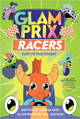 Glam Prix Racers: Fast to the Finish! (Book3)(graphic novel)