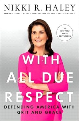 With all due respect :defending America with grit and grace /