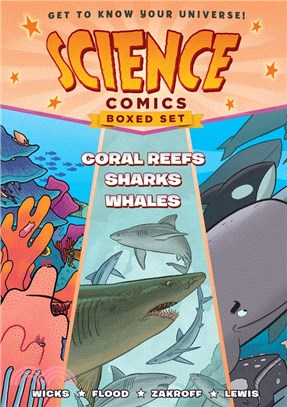 Science Comics Boxed Set: Coral Reefs, Sharks, and Whales (3本平裝書)