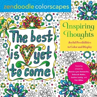 Inspiring Thoughts ― Joyful Possibilities to Color and Display