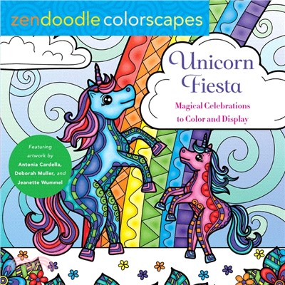 Zendoodle Colorscapes - Unicorn Fiesta ― Magical Celebrations Color and Display