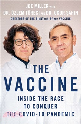 The Vaccine: Insidethe Race to Conquer the Covid-19 Pandemic