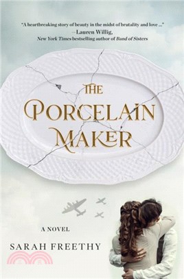 The Porcelain Maker：A Novel