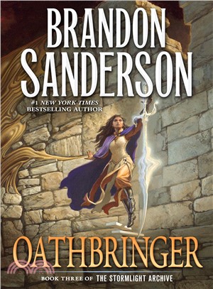 Book three of the stormlight archive : Oathbringer
