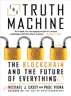 The Truth Machine ― The Blockchain and the Future of Everything