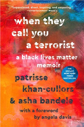 When They Call You a Terrorist ― A Black Lives Matter Memoir