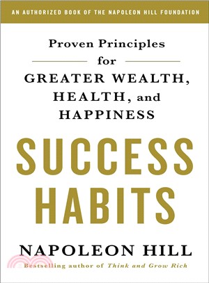 Success Habits ― Proven Principles for Greater Wealth, Health, and Happiness