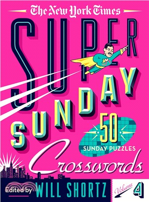 The New York Times Super Sunday Crosswords ― 50 Sunday Puzzles