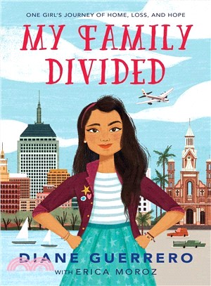 My Family Divided ― One Girl's Journey of Home, Loss, and Hope