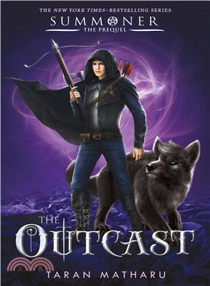 The Outcast ― Prequel to the Summoner Trilogy