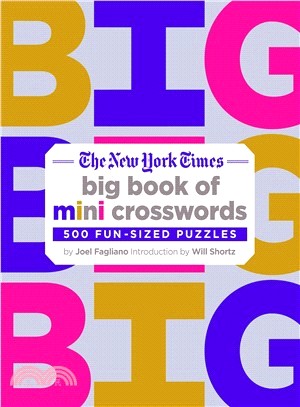 The New York Times Big Book of Mini Crosswords ― 500 Fun-sized Puzzles