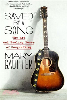 Saved by a Song：The Art and Healing Power of Songwriting