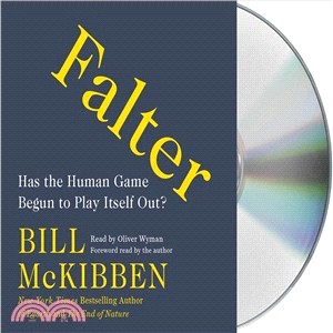 Falter ― Has the Human Game Begun to Play Itself Out?