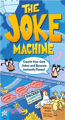 The Joke Machine ― Create Your Own Jokes and Become Instantly Funny!