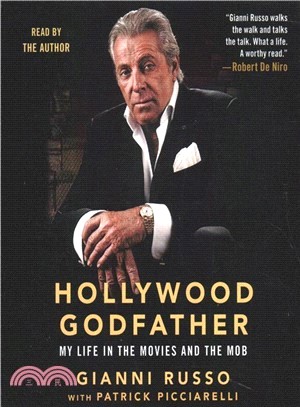 Hollywood Godfather ― My Life in the Movies and the Mob