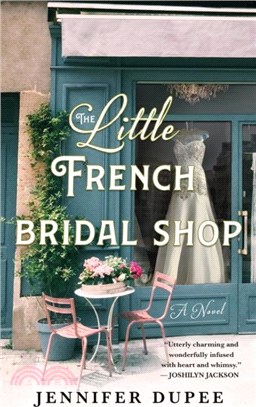 The Little French Bridal Shop：A Novel