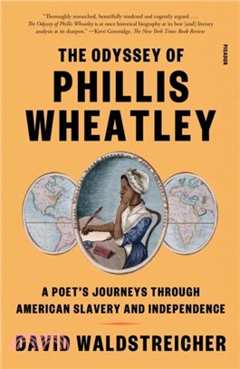 The Odyssey of Phillis Wheatley：A Poet's Journeys Through American Slavery and Independence