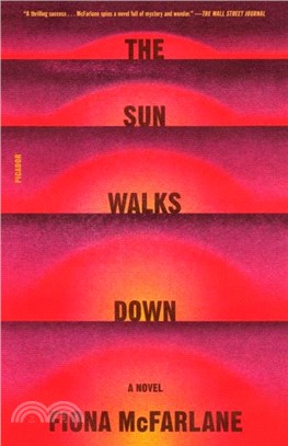 The Sun Walks Down：A Novel