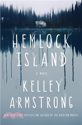 Hemlock Island：A Novel