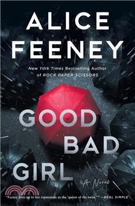 Good Bad Girl：A Novel