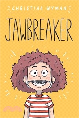 Jawbreaker (A Publishers Weekly Best Book of the Year)