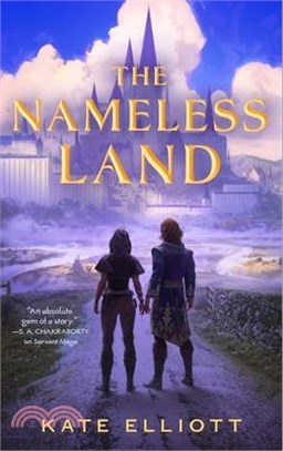 The Nameless Land: The Witch Roads, Book II