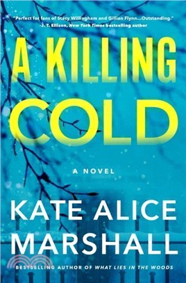 A Killing Cold：A Novel