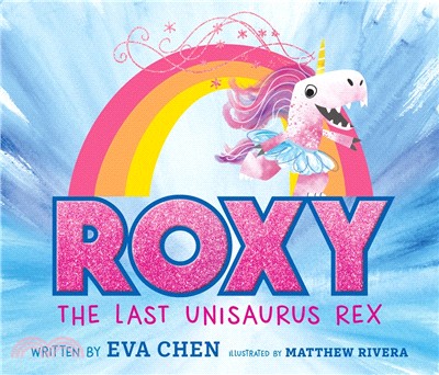 Roxy, the last unisaurus Rex...