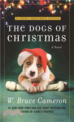 The Dogs of Christmas: A Novel