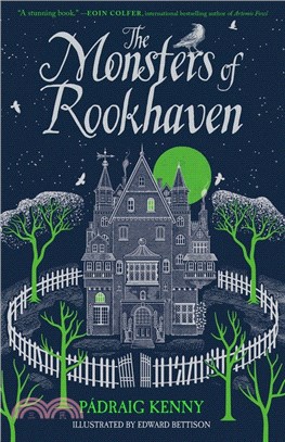 The monsters of Rookhaven /