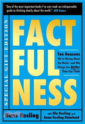 Factfulness Illustrated ― Ten Reasons We're Wrong About the World - and Why Things Are Better Than You Think