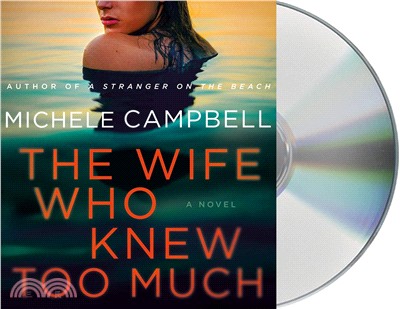 The Wife Who Knew Too Much